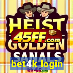 bet4k login